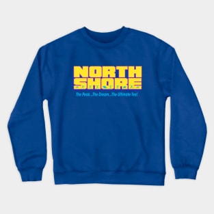 North Shore Crewneck Sweatshirt